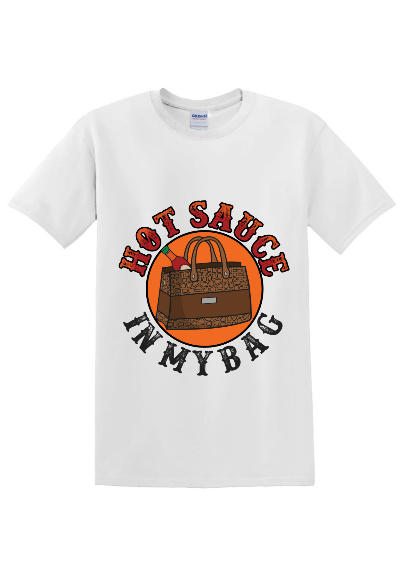 White Hot Sauce in My Bag T-Shirt for Sale